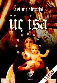 Üç İsa