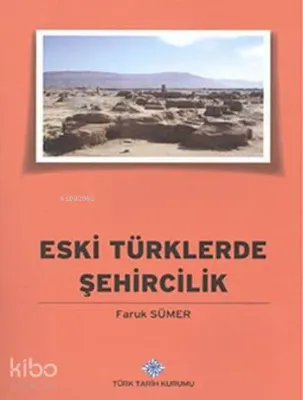 Eski Türklerde Şehircilik