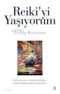 Reikiyi Yaşıyorum