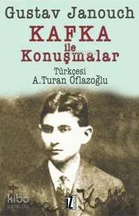 Kafka İle Konuşmalar