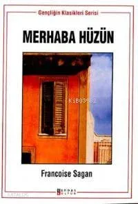 Merhaba Hüzün