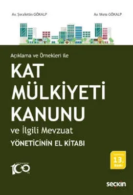 Kat Mülkiyeti Kanunu ve İlgili Mevzuat