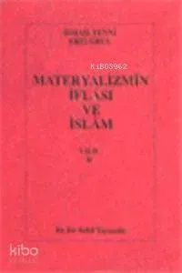Materyalizmin İflası ve İslam (Cilt 2)