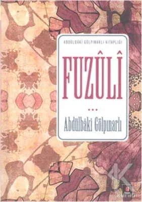 Fuzuli Abdülbaki Gölpınarlı