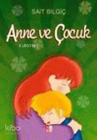 Anne ve Çocuk