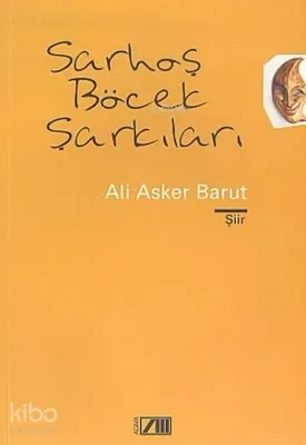 Sarhoş Böcek Şarkıları