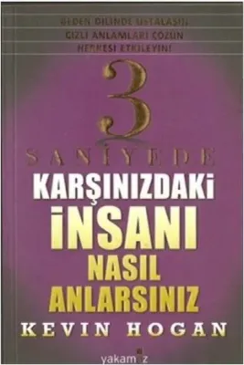3 Saniyede Karşınızdaki İnsanı Nasıl Anlarsınız