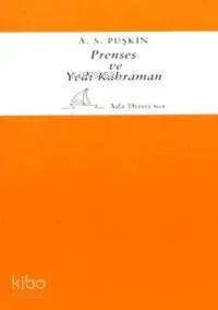 Prenses ve Yedi Kahraman