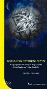 Direnmenin Estetiği'ne Güven