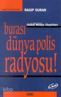 Burası Dünya Polis Radyosu!