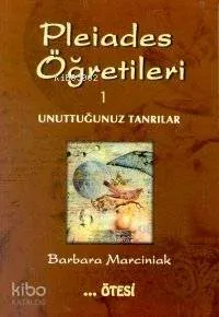 Pleiades Öğretileri 1