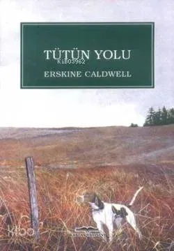 Tütün Yolu