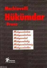 Machiavelli Hükümdar Prens