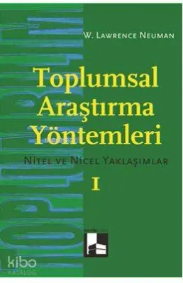 Toplumsal Araştırma Yöntemleri Cilt: 1