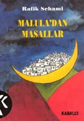 Malula'dan Masallar