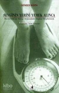 Sevginin Yerini Yemek Alınca