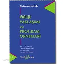 Proje Yaklaşımı ve Program Örnekleri
