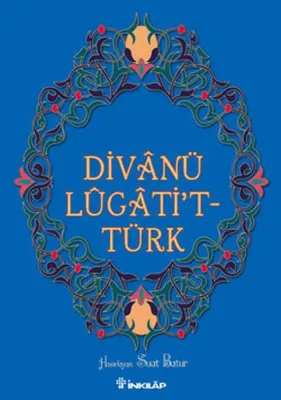 Divânü Lûgâti't - Türk