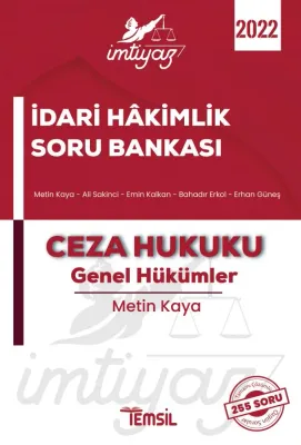 İmtiyaz İdari Hâkimlik Soru Bankası Ceza Hukuku Genel Hükümler Metin K İmtiyaz İdari Hâkimlik Soru Bankası Ceza Hukuku Genel Hükümler Metin K
