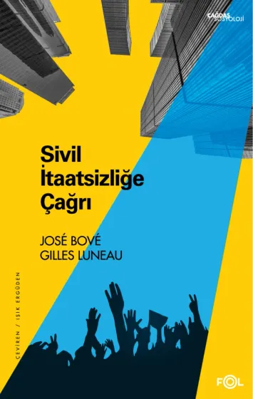 Sivil İtaatsizliğe Çağrı