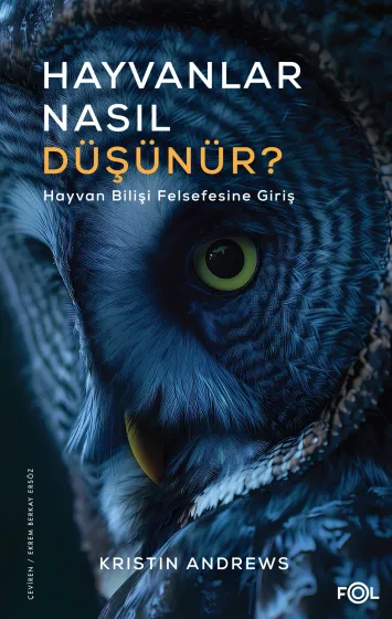 Hayvanlar Nasıl Düşünür?