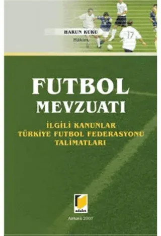 Futbol Mevzuatı (Ciltli)