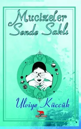 Mucizeler Sende Saklı