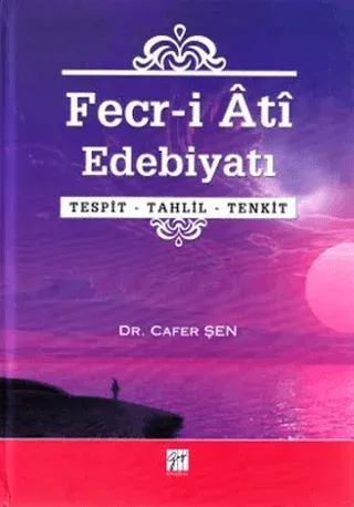 Fecr-i Ati Edebiyatı (Ciltli)
