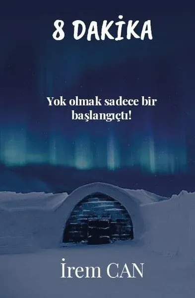 8 Dakika İrem Can