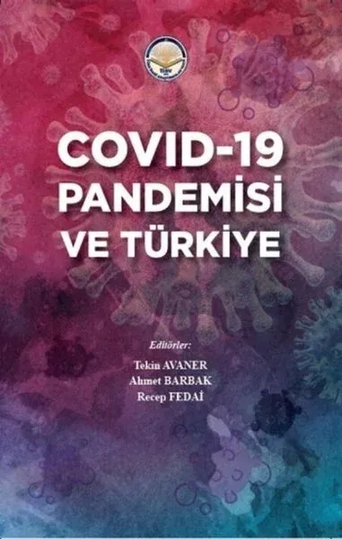 Covid-19 Pandemisi ve Türkiye