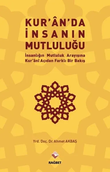 Kur'an'da İnsanın Mutluluğu