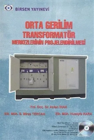 Orta Gerilim Transformatör Merkezlerinin Projelendirilmesi