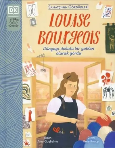 Louise Bourgeois - Sanatçının Gördükleri (Ciltli)