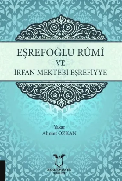 Eşrefoğlu Rumi ve İrfan Mektebi Eşrefiyye