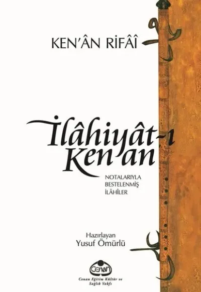 İlahiyat-ı Kenan : Notalarıyla Bestelenmiş İlahiler