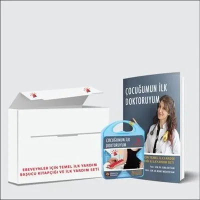 Çocuğumun İlk Doktoruyum - Ebeveynler İçin Temel İlk Yardım Başucu Kitapçığı ve İlk Yardım Seti