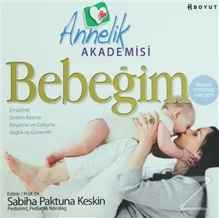 Annelik Akademisi - Bebeğim
