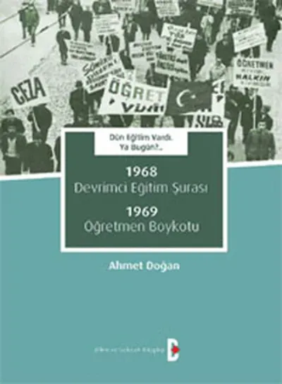 Dün Eğitim Vardı. Ya Bugün?