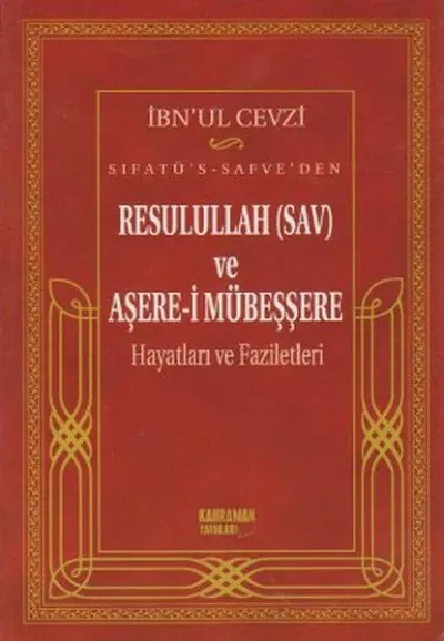 Sıfatü’s-Safve’den Resulullah (SAV) ve Aşere-i Mübeşşere
