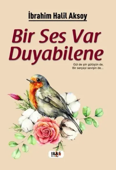 Bir Ses Var Duyabilene