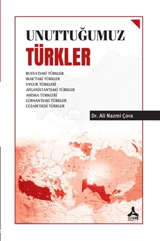 Unuttuğumuz Türkler
