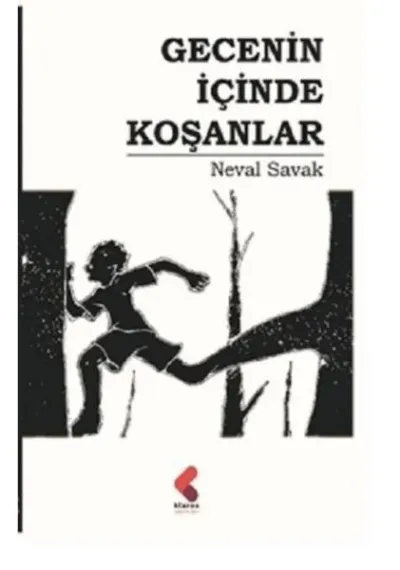 Gecenin İçinde Koşanlar