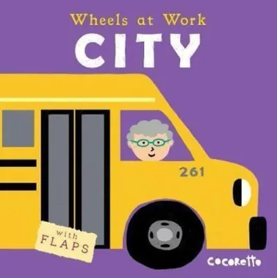 City: 4 (Wheels at Work 4) (Ciltli)