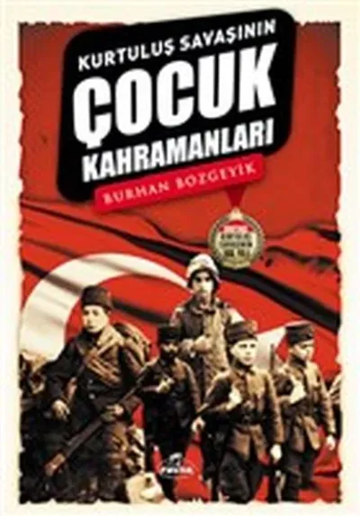 Kurtuluş Savaşının Çocuk Kahramanları Burhan Bozgeyik