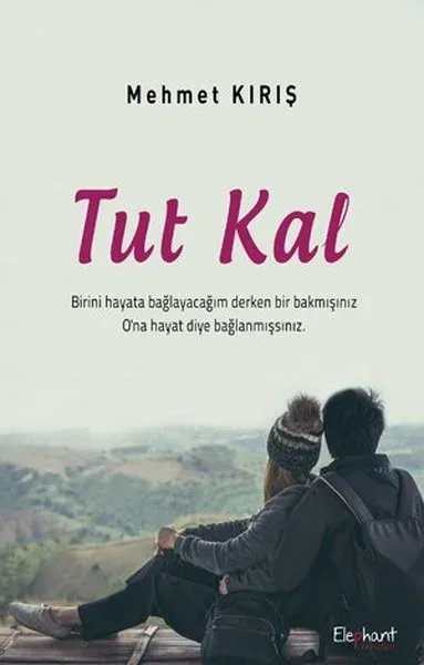 Tut Kal Mehmet Kırış