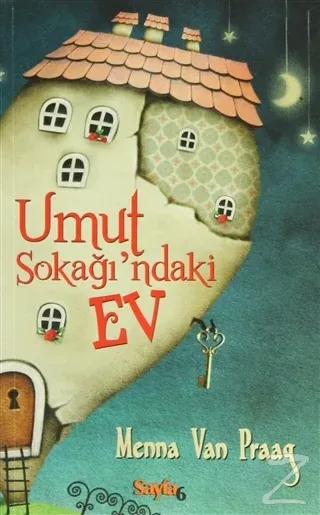 Umut Sokağı'ndaki Ev