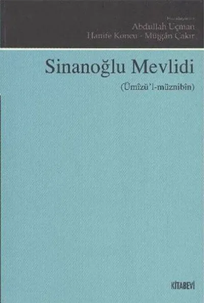 Sinanoğlu Mevlidi (Ümızü'l-müznibin)