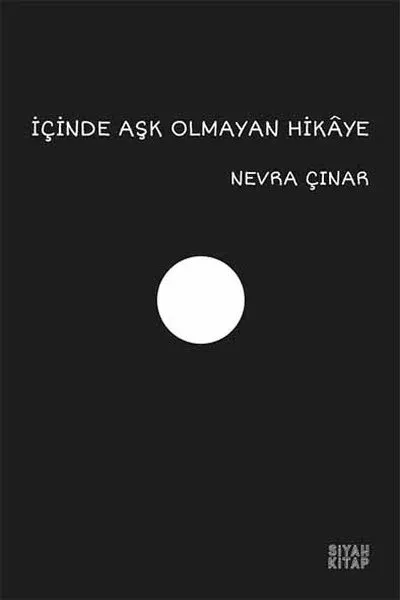 İçinde Aşk Olmayan Hikaye