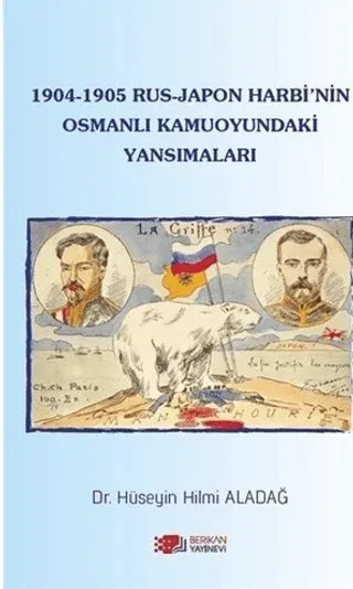 1904-1905 Rus - Japon Harbi'nin Osmanlı Kamuoyundaki Yansımaları