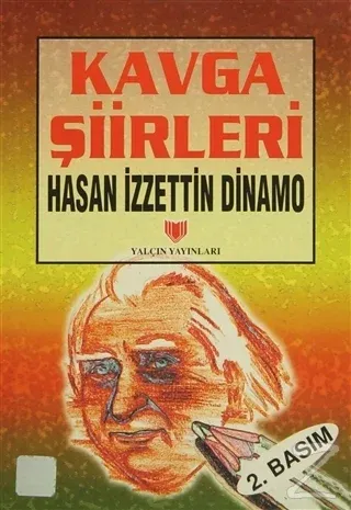 Kavga Şiirleri (1. Hamur)